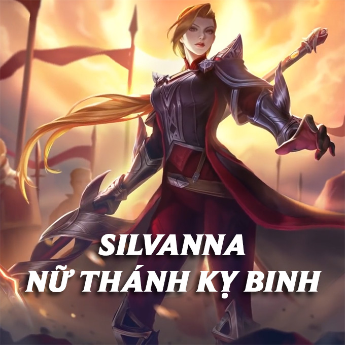 Silvanna, Nữ Thánh Kỵ Binh
